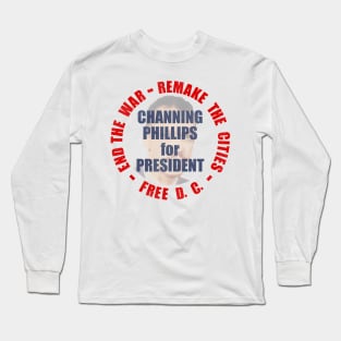 Channing Phillips for President Long Sleeve T-Shirt